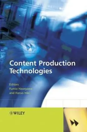 Hasegawa / Hiki | Content Production Technologies | E-Book | sack.de