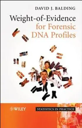 Balding | Weight-of-Evidence for Forensic DNA Profiles | E-Book | sack.de