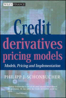 Schönbucher |  Credit Derivatives Pricing Models | eBook | Sack Fachmedien