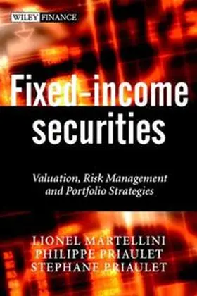 Martellini / Priaulet |  Fixed-Income Securities | eBook | Sack Fachmedien