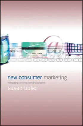 Baker |  New Consumer Marketing | eBook | Sack Fachmedien