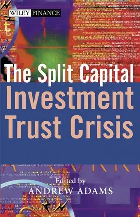 Adams |  The Split Capital Investment Trust Crisis | Buch |  Sack Fachmedien