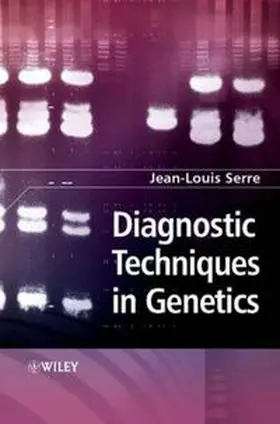 Serre |  Diagnostic Techniques in Genetics | eBook | Sack Fachmedien