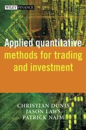 Dunis / Laws / Naïm |  Applied Quantitative Methods for Trading and Investment | eBook | Sack Fachmedien