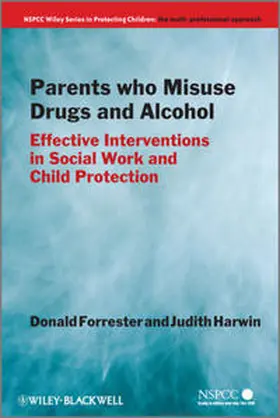 Forrester / Harwin |  Parents Who Misuse Drugs and Alcohol | eBook | Sack Fachmedien