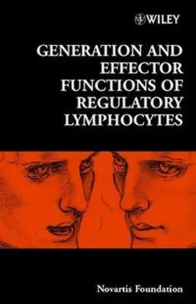 Bock / Goode |  Generation and Effector Functions of Regulatory Lymphocytes | eBook | Sack Fachmedien