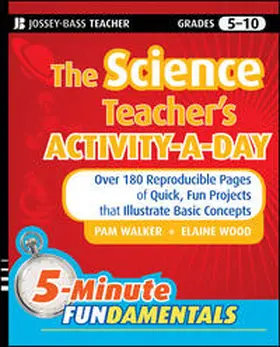 Walker / Wood | The Science Teacher's Activity-A-Day, Grades 5-10 | E-Book | www.sack.de