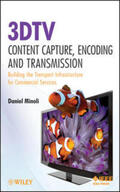 Minoli |  3DTV Content Capture, Encoding and Transmission | eBook | Sack Fachmedien