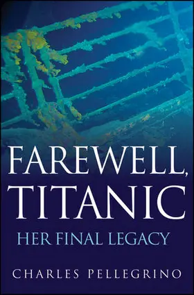 Pellegrino |  Farewell, Titanic | Buch |  Sack Fachmedien