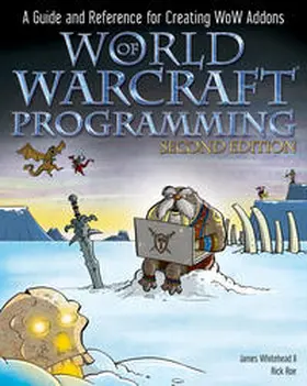 Whitehead / Roe |  World of Warcraft Programming | eBook | Sack Fachmedien