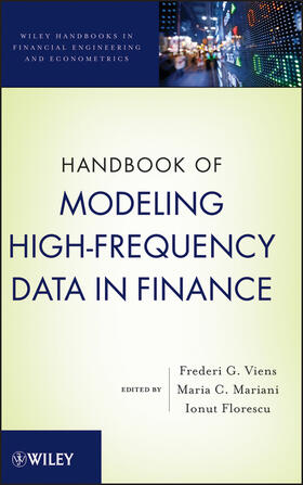 Viens / Mariani / Florescu | Handbook of Modeling High-Frequency Data in Finance | Buch | 978-0-470-87688-6 | sack.de