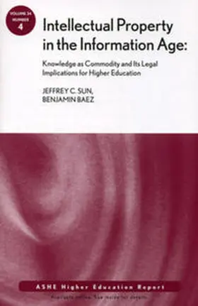 Sun / Baez |  Intellectual Property in the Information Age | eBook | Sack Fachmedien