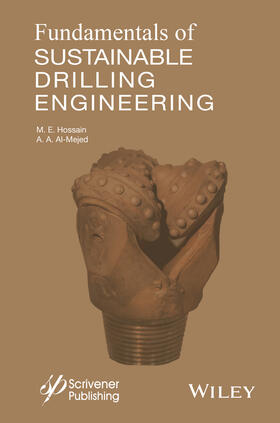 Hossain / Al-Majed |  Fundamentals of Sustainable Drilling Engineering | Buch |  Sack Fachmedien