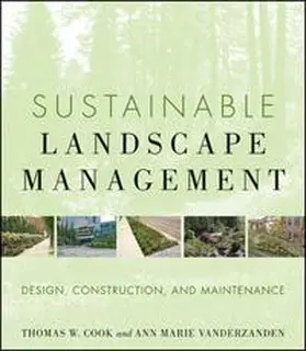 Vanderzanden / Cook |  Sustainable Landscape Management | eBook | Sack Fachmedien