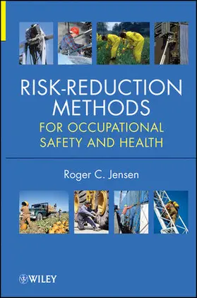 Jensen |  Risk-Reduction Methods for Occupational Safety and Health | Buch |  Sack Fachmedien