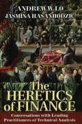 Lo / Hasanhodzic |  The Heretics of Finance | eBook | Sack Fachmedien
