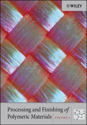 John Wiley & Sons, Inc. |  Processing and Finishing of Polymeric Materials, 2 Volume Set | Buch |  Sack Fachmedien