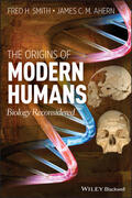Smith / Ahern |  The Origins of Modern Humans | Buch |  Sack Fachmedien