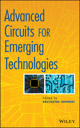 Iniewski | Advanced Circuits | Buch | 978-0-470-90005-5 | sack.de