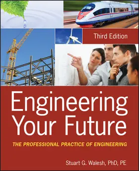 Walesh |  Engineering Your Future, 3e | Buch |  Sack Fachmedien