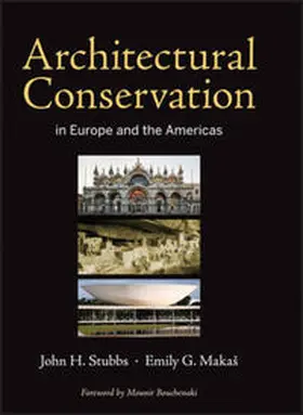 Stubbs / MakaS | Architectural Conservation in Europe and the Americas | E-Book | sack.de