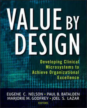 Nelson / Batalden / Godfrey | Value by Design | E-Book | sack.de