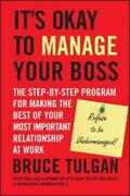 Tulgan |  It s Okay to Manage Your Boss | eBook | Sack Fachmedien