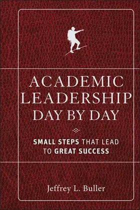 Buller | Academic Leadership Day by Day | Buch | 978-0-470-90300-1 | www.sack.de