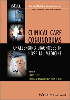 Pile / Baudendistel / Harte | Clinical Care Conundrums | Buch | 978-0-470-90565-4 | sack.de