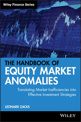 Zacks | The Handbook of Equity Market Anomalies | Buch | 978-0-470-90590-6 | sack.de