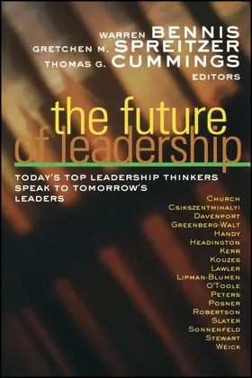 Bennis / Spreitzer / Cummings |  The Future of Leadership | Buch |  Sack Fachmedien