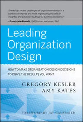 Kesler / Kates |  Leading Organization Design | eBook | Sack Fachmedien