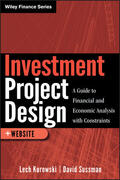 Kurowski / Sussman |  Investment Project Design + We | Buch |  Sack Fachmedien