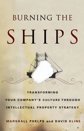 Phelps / Kline |  Burning the Ships | Buch |  Sack Fachmedien