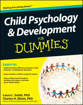 Smith / Elliott |  Child Psychology and Development For Dummies | Buch |  Sack Fachmedien