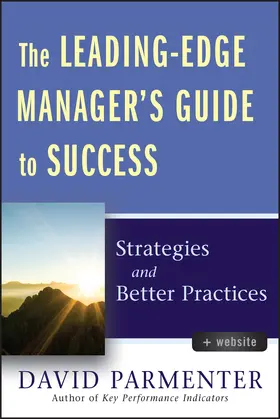 Parmenter |  The Leading-Edge Manager's Guide to Success, with Website | Buch |  Sack Fachmedien