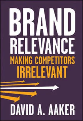 Aaker |  Brand Relevance | eBook | Sack Fachmedien