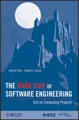 Rost / Glass | The Dark Side of Software Engineering | E-Book | www.sack.de