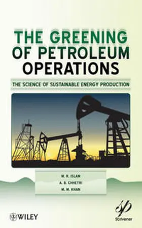 Islam / Chhetri / Khan | Greening of Petroleum Operations | E-Book | sack.de