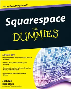 Kill / Black |  Squarespace For Dummies | Buch |  Sack Fachmedien