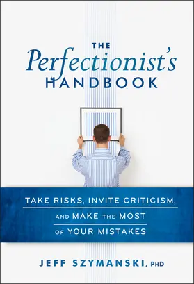 Szymanski |  The Perfectionist's Handbook | Buch |  Sack Fachmedien