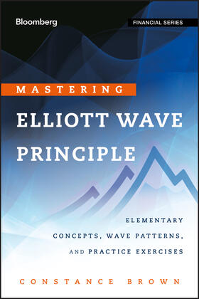 Brown | Mastering Elliott Wave (Bloom | Buch | 978-0-470-92353-5 | sack.de