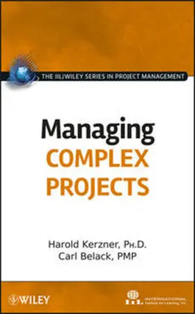 Kerzner / Belack |  Managing Complex Projects | eBook | Sack Fachmedien