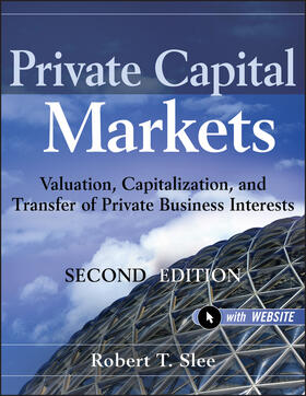 Slee | Private Capital Markets, + Website | Buch | 978-0-470-92832-5 | sack.de