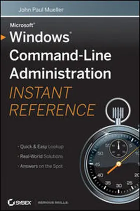 Mueller | Windows Command Line Administration Instant Reference | E-Book | www.sack.de
