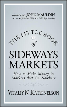 Katsenelson | The Little Book of Sideways Markets | Buch | 978-0-470-93293-3 | sack.de