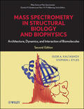 Kaltashov / Eyles / Desiderio |  Mass Spectrometry in Structural Biology and Biophysics | Buch |  Sack Fachmedien