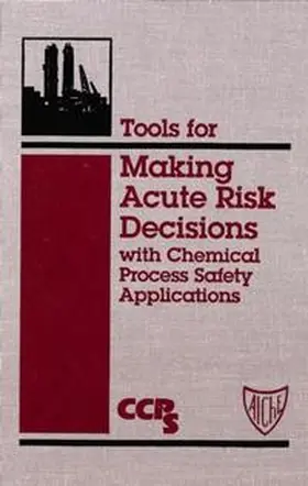 Tools for Making Acute Risk Decisions | E-Book | www.sack.de