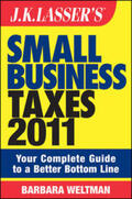 Weltman |  J.K. Lasser's Small Business Taxes 2011 | eBook | Sack Fachmedien
