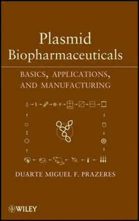 Prazeres | Plasmid Biopharmaceuticals | E-Book | www.sack.de